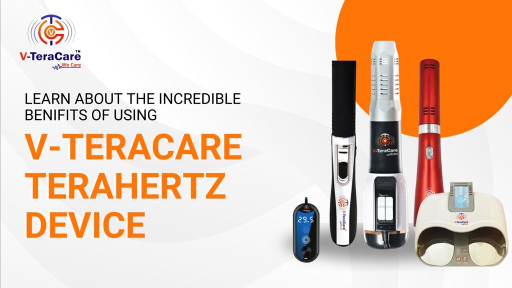 Benefits of Using V-TeraCare Terahertz Device